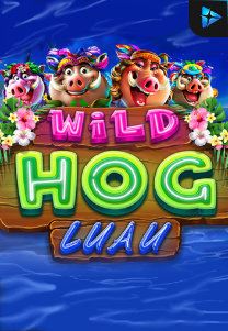 Bocoran RTP Wild Hog Luau di Situs Ajakslot Generator RTP Resmi dan Terakurat