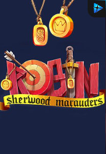 Bocoran RTP Robin – Sherwood Marauders di Situs Ajakslot Generator RTP Resmi dan Terakurat